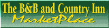 The B&B and Country Inn MarketPlace